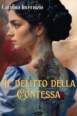 Carolina Invernizio - Il delitto della contessa (2026)
