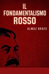 Almaz Braev - Il fondamentalismo rosso (2026)