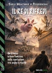 Carlo Menzinger di Preussenthal - Il re di Rifredi (2026)