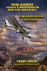 Terry Davis - In volo verso l'Australia nel modo più difficile (2026)