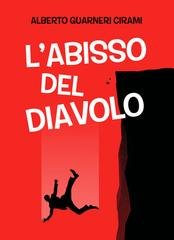 Alberto Guarneri Cirami - L'abisso del diavolo (2026)