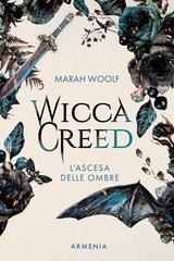 Marah Woolf - Wicca Creed Vol. 2. L'ascesa delle ombre (2026)