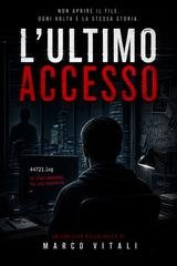 Davide - L’ultimo accesso. NON APRIRE IL FILE. OGNI VOLTA È LA STESSA STORIA (2026)