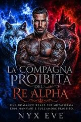 Nyx Eve - La Compagna Proibita del Re Alpha (2026)