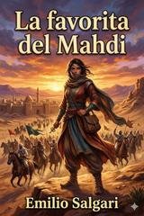 Emilio Salgari - La favorita del Mahdi (2026)