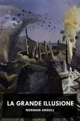 Norman Angell - La grande illusione (2026)