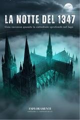 Esploramenti - La notte del 1347. Cosa successe quando la cattedrale sprofondò nel lago (2026)