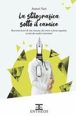 AA.VV. - La stilografica sotto il camice (2026)