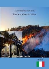Peter Henkal - La storia infuocata della Zuurberg Mountain Village (2026)