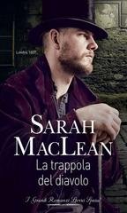 Sarah Maclean - Il riscatto degli illegittimi Vol. 1. La trappola del diavolo (2020)