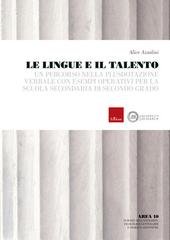 Alice Azzalini - Le lingue e il talento. Un percorso nella plusdotazione verbale con esempi operativi per la scuola secondaria di secondo grado (2026)