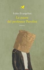 Fabio Evangelisti - Le paure del professor Parolini (2026)