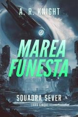 A.R. Knight - Squadra Sever Vol. 5. Marea Funesta (2026)