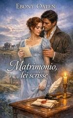 Ebony Oaten - Complicazioni di corteggiamento Vol. 2. Matrimonio, lei scrisse (2026)