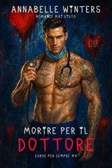 Annabelle Winters - Curve per Sempre Vol. 4. Morire per il Dottore (2026)