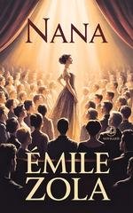 Émile Zola - Nana (2026)