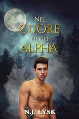 N.J. Lysk - I Lupi Mannari di Winderemere Vol. 2. Nel Cuore degli Alpha (2026)