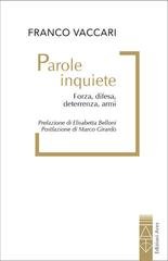 Franco Vaccari - Parole inquiete. Forza, difesa, deterrenza, armi (2026)