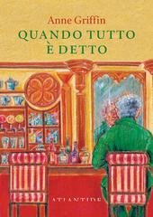 Anne Griffin - Quando tutto è detto NE (2026)