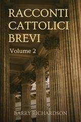Barry Richardson - Racconti Cattolici Brevi Vol. 2 (2026)