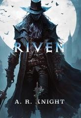 A.R. Knight - La Trilogia dei Riven Vol. 1. Riven (2026)
