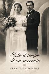 Francesca Pompili - Solo il tempo di un racconto (2026)