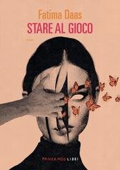 Fatima Daas - Stare al gioco (2026)