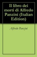 Alfredo Panzini - Il libro dei morti e dei vivi (1932)