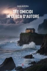 Gaia Aurora - Tre omicidi in cerca d’autore (2026)