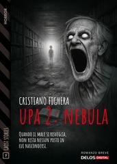 Cristiano Fighera - Upa 2: Nebula (2026)