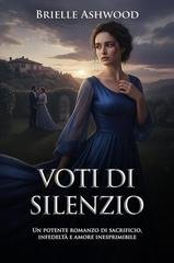 Brielle Ashwood - Voti di Silenzio (2026)