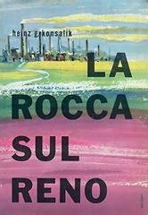Heinz G. Konsalik - La rocca sul Reno (1962)