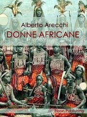 Alberto Arecchi - Donne africane (2017)