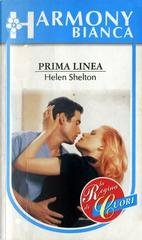 Helen Shelton - Prima linea (1998)