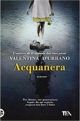 Valentina D'Urbano - Acquanera (2013)