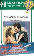 Helen Bianchin - Vacanze romane (1989)