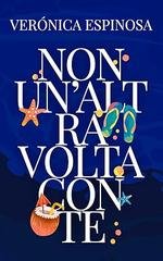 Verónica Espinosa - Non un’altra volta con te (2026)