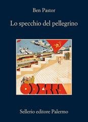 Ben Pastor - Lo specchio del pellegrino (2026)
