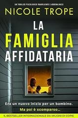 Nicole Trope - La famiglia affidataria (2026)