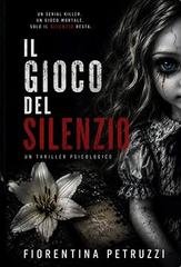 Fiorentina Petruzzi - Il Gioco del Silenzio (2026)