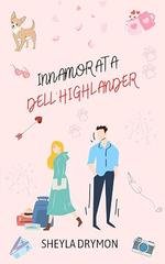 Sheyla Drymon - Innamorata dell’highlander (2026)