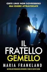 Maria Frankland - Il Fratello Gemello (2026)
