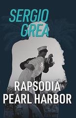 Sergio Grea - Rapsodia Pearl Harbor (2026)