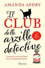 Amanda Ashby - Il club delle arzille detective (2026)