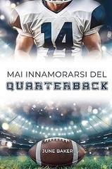 June Baker - Mai innamorarsi del Quarterback (2026)