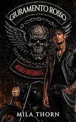 Mila Thorn - Rosso Inferno Vol. 2. Giuramento rosso (2026)