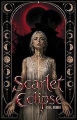 Sybil Fraser - Scarlet Eclipse (2026)