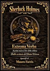 Mauro Farris - Dallo Scrittoio Del Dottor Watson Vol. 1. Sherlock Holmes - Oltre la Superficie (2026)