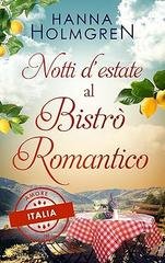 Hanna Holmgren - Amore in Italia Vol. 2. Notti d’estate al Bistrò Romantico (2026)