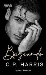 C.P. Harris - Infidelity serie Vol. 1. Il bugiardo (2026)